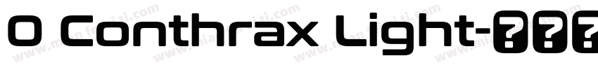 0 Conthrax Light字体转换